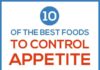Food infographic – 10 Food-based Natural Appetite Suppressants