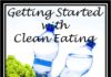 Food infographic – Clean Eating: Getting Started