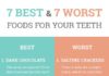 Food infographic – 7 Best Foods for Strong, Beautiful Teeth and the 7 You Should Avoid