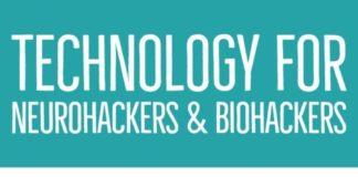 Health infographic : Technology for Neurohackers & Biohackers: Tools Designed to Upgrade the Mind, Brain and Body