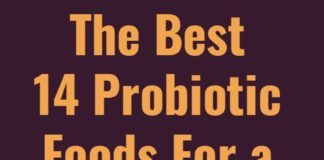 Health infographic : The Best Probiotic Foods You Should Eat