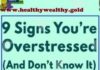 Healthcare infographic : 9 Signs You’re Overstressed (And Don’t Know It)