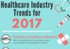 Healthcare infographic : Healthcare Industry Trends for 2017