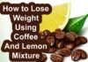 Healthcare infographic : Healthcare infographic : COFFEE LEMON MIXTURE TO LOSE FAT AND WEIGHT,,,