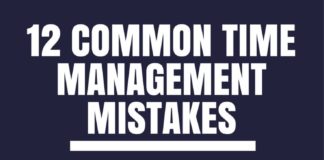 Management : 12 Common Time Management Mistakes
