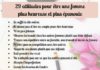 Management : 29 attitudes pour être une femme plus heureuse et plus épanouie. Que font les …