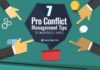 Management : 7 Pro Conflict Management Tips for Inexperienced Leaders