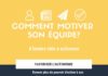 Management : Comment motiver son équipe? 4 leviers clés à actionner