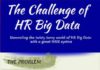 Management : The Challenge of #HR Big #Data. Use a great #HRIS to make a difference and visu…