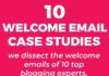 Marketing strategies : 10 Welcome Email Examples From Top Blogging Experts