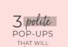 Marketing strategies : Grow Your Email List With These 3 Polite Pop-Ups