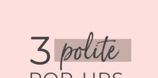 Marketing strategies : Grow Your Email List With These 3 Polite Pop-Ups