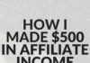 Marketing strategies : How I Made Over $500 In Affiliate Income From 1 Company