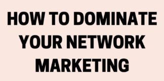 Marketing strategies : How To Dominate Building Your Network Marketing Business Using Social Media, Specifically Facebook