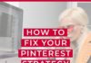 Marketing strategies : How To Fix Your Pinterest Strategy If It’s Not Working