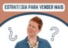 Marketing strategies : Inbound Marketing: melhor estratégia para vender mais