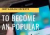 Marketing strategies : Instagram Secrets to Become Popular