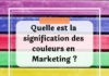 Marketing strategies : Quelle est la signification des couleurs en marketing ?