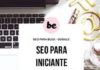 Marketing strategies : Seo para blog – Passo a passo para iniciante