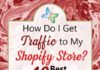 Marketing strategies : Shopify Traffic: Top 10 Best Strategies To Drive Traffic to Your Store