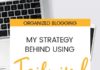 Marketing strategies : Tailwind Strategies for Bloggers, Pinterest Tips, Organized Blogging