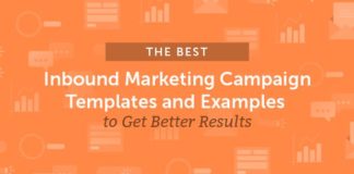 Marketing strategies : The Best Inbound Marketing Campaign Templates and Examples to Get Better Results
