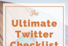 Marketing strategies : The Ultimate Twitter Checklist To Get From Failure To Twitter Fame