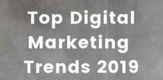 Marketing strategies : Top Digital Marketing Trends 2019 – Strategies & Tech To Watch