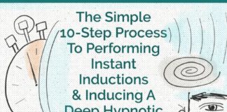 Psychology : 10-Step Process To Performing Instant Inductions And Avoiding A Street Hypnosis Mishap