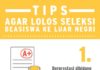 Psychology : 5 Tips Agar Lolos Seleksi Beasiswa ke Luar Negri. (Infographic)