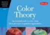 Psychology : Color Theory An essential guide to color-from basic principles to practical appl…
