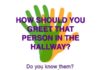 Psychology : Humor: Como cumprimentar uma pessoa no corredor