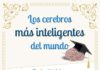 Psychology : Los cerebros más inteligentes del Mundo #infografia #infographic