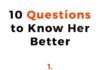 Psychology : Psychology : Psychology : Psychology : Psychology : 10 Questions To Ask A Girl To Know Her Be…