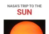Science infographic – The first mission designed to fly directly into the sun’s atmosphere – Solar…