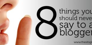 Social media infographic – 8 Things You Should Never Say To A Blogger