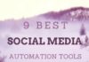 Social media infographic – 9 Best Social Media Automation Tools – Social Media Marketing – Grow your social…