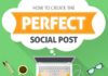 Social media infographic – The Anatomy of the Perfect Social Media Post