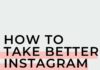 Social media infographic – You don’t need an expensive DSLR camera to take stellar photos for your Instagra…