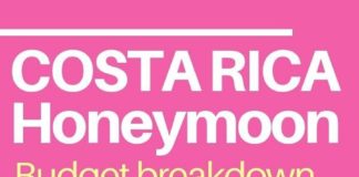 Travel infographic – How to Have the Perfect Costa Rica Honeymoon: Romance in Paradise