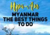 Travel infographic – Hpa An, Myanmar: Top Things to Do That You Can’t Miss