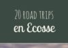 Travel infographic – Ile de Skye, Edimbourg, Loch Ness : 20 road-trips en Ecosse !