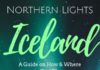 Travel infographic – Northern Lights in Iceland — A Travel Blogger’s Guide — WildJunket