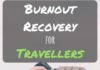Travel infographic – Overcoming Burnout for Backpackers: What You Need to Know
