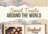 Travel infographic – Sweet Treats Around the World #infographic