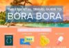 Travel infographic – The Essential Travel Guide to Bora Bora (Infographic)