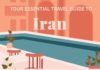 Travel infographic – The Essential Travel Guide to Iran (Infographic)