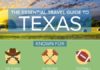 Travel infographic – The Essential Travel Guide to Texas (Infographic)
