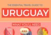 Travel infographic – The Essential Travel Guide to Uruguay (Infographic)