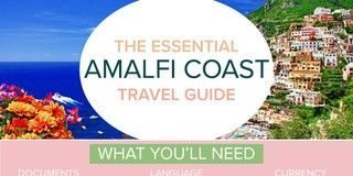 Travel infographic – The Essential Travel Guide to the Amalfi Coast (Infographic)